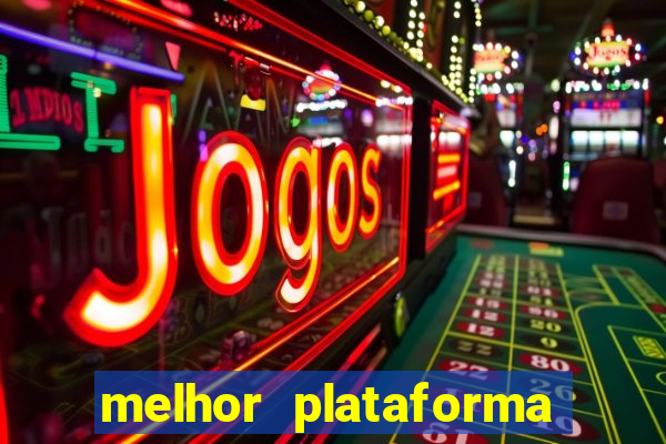 melhor plataforma para jogar de madrugada